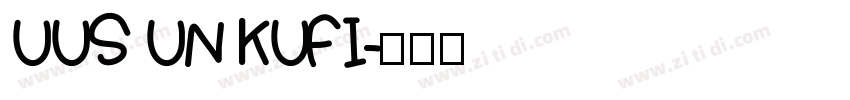 UUS UN KUFI字体转换
